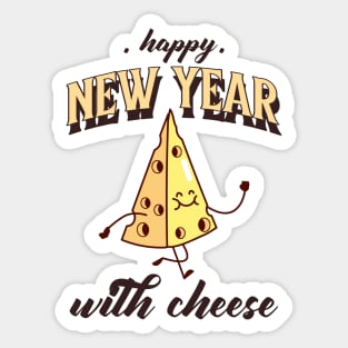 Happy new year with cheese Sticker